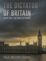 The Dictator of Britain Book One