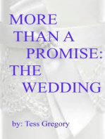 More Than A Promise: The Wedding (2nd book in a 3 book series)