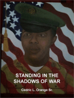 Standing in the Shadows of War