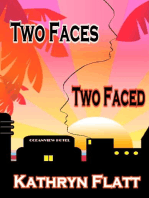 Two Faces Two Faced