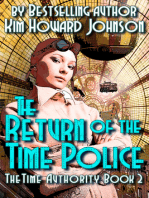 The Return of The Time Police: The Time Authority Book Two