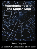 Appointment With The Spider King