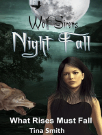 Wolf Sirens Night Fall: What Rises Must Fall (Wolf Sirens #3)