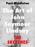 The Art of John Seymour Lindsay: The Sketches