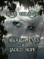 Through Eyes of Jaded Hope