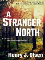 A Stranger North
