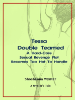 Tessa Double-Teamed