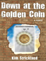 Down at the Golden Coin