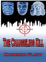 The Changeling Kill: Book 2 Jack Watson Series