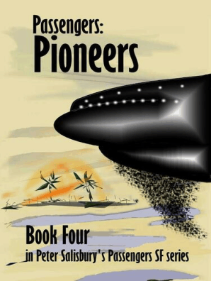 Passengers Pioneers By Peter Salisbury Read Online - 