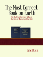 The Most Correct Book on Earth: The Doctrinal Harmony between the Book of Mormon and the Bible