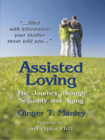 Assisted Loving: The Journey through Sexuality and Aging