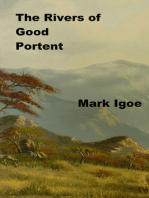 The Rivers of Good Portent