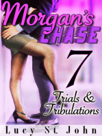 Morgan's Chase 7 (Trials & Tribulations)