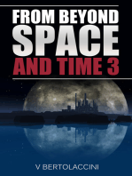 From Beyond Space and Time 3