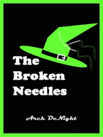The Broken Needles