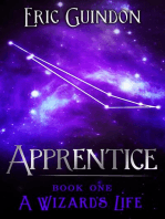 Apprentice: A Wizard's Life, #1
