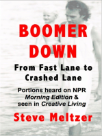 Boomer Down: From Fast Lane to Crashed Lane