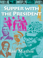 Supper with the President