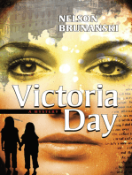 Victoria Day, A Mystery