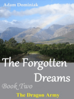 The Forgotten Dreams. Book Two. The Dragon Army