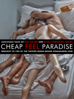 Cheap Feel Paradise: Lascivious Tales of Sex, Dating and Other Confusing Things