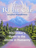 The Right Car: A Hitchhiker's Hymn to the Divine in Humanity