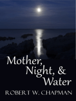 Mother, Night, and Water