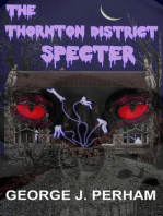 The Thornton District Specter