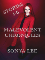 Malevolent Chronicles: Stories 1-6