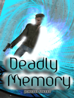 Deadly Memory