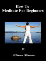 How To Meditate For Beginners