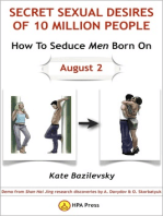 How To Seduce Men Born On August 2 Or Secret Sexual Desires of 10 Million People