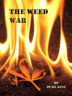 The Weed War