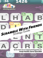 Scramble With Friends Strategy Guide: Strategy, Tips and Advice to Win Honestly!