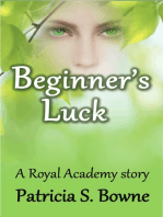 Beginner's Luck