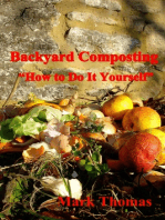 Backyard Composting "How to Do It Yourself"