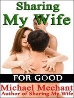 Sharing My Wife for Good
