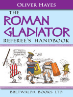 The Roman Gladiator Referee’s Handbook