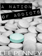 A Nation of Addicts