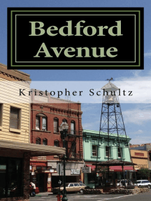 Bedford Avenue: Incidents in a Small Town by Kristopher Schultz (Ebook ...