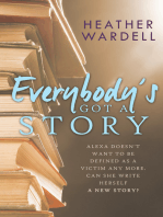Everybody's Got a Story (Toronto Series #12)