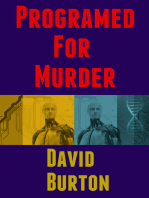 Programed For Murder