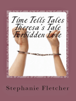 Time Tells Tales: Tale Three - Theresa's Tale