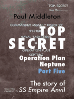 Top Secret: Operation Plan Neptune Part Five