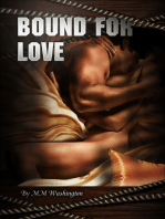 Bound For Love