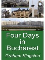 Four Days in Bucharest