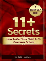 11 Plus Secrets - How To Get Your Child In To Grammar School