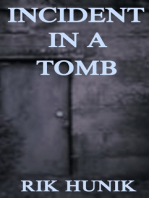 Incident In A Tomb