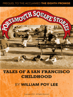 Portsmouth Square Stories: Tales of A San Francisco Childhood
